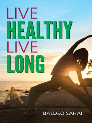 cover image of Live Healthy, Live Long